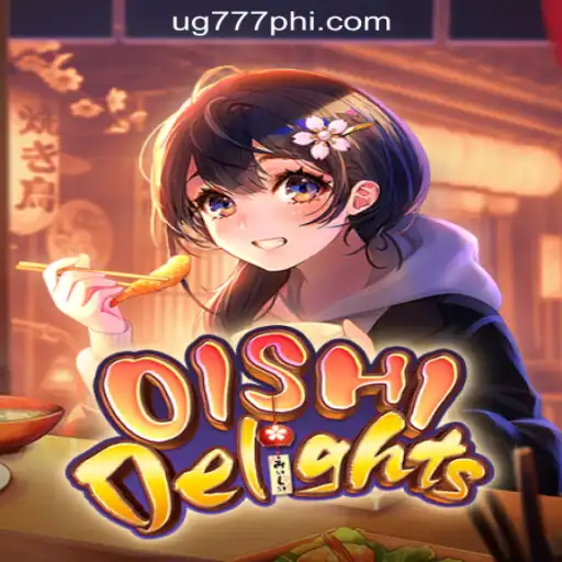 Exploring the Thrills of OishiDelights at UG777 Online Casino Philippines