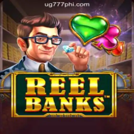 Exploring the Thrills of ReelBanks at UG777 Online Casino Philippines
